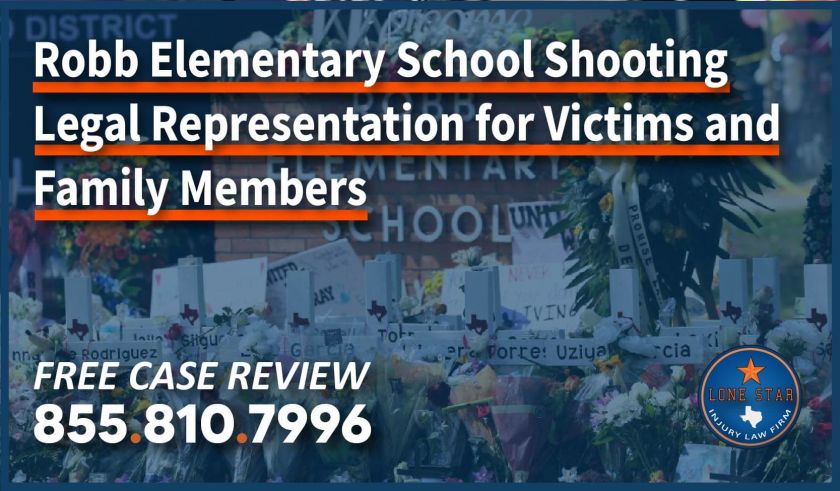 Robb Elementary School Shooting – Legal Representation for Victims and Family Members sue lawsuit lawyer attorney